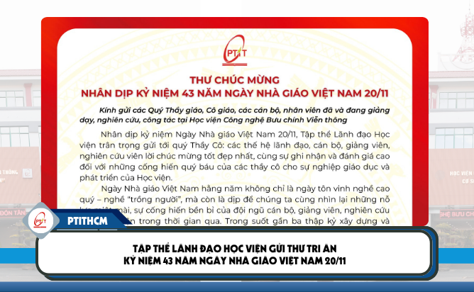 Tập thể Lãnh đạo Học viện gửi thư tri ân kỷ niệm 43 năm ngày Nhà giáo Việt Nam 20/11