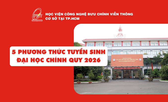 Thông báo các Phương thức tuyển sinh đại học hệ chính quy năm 2026